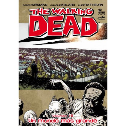 The Walking Dead Vol 16 Un mundo más grande